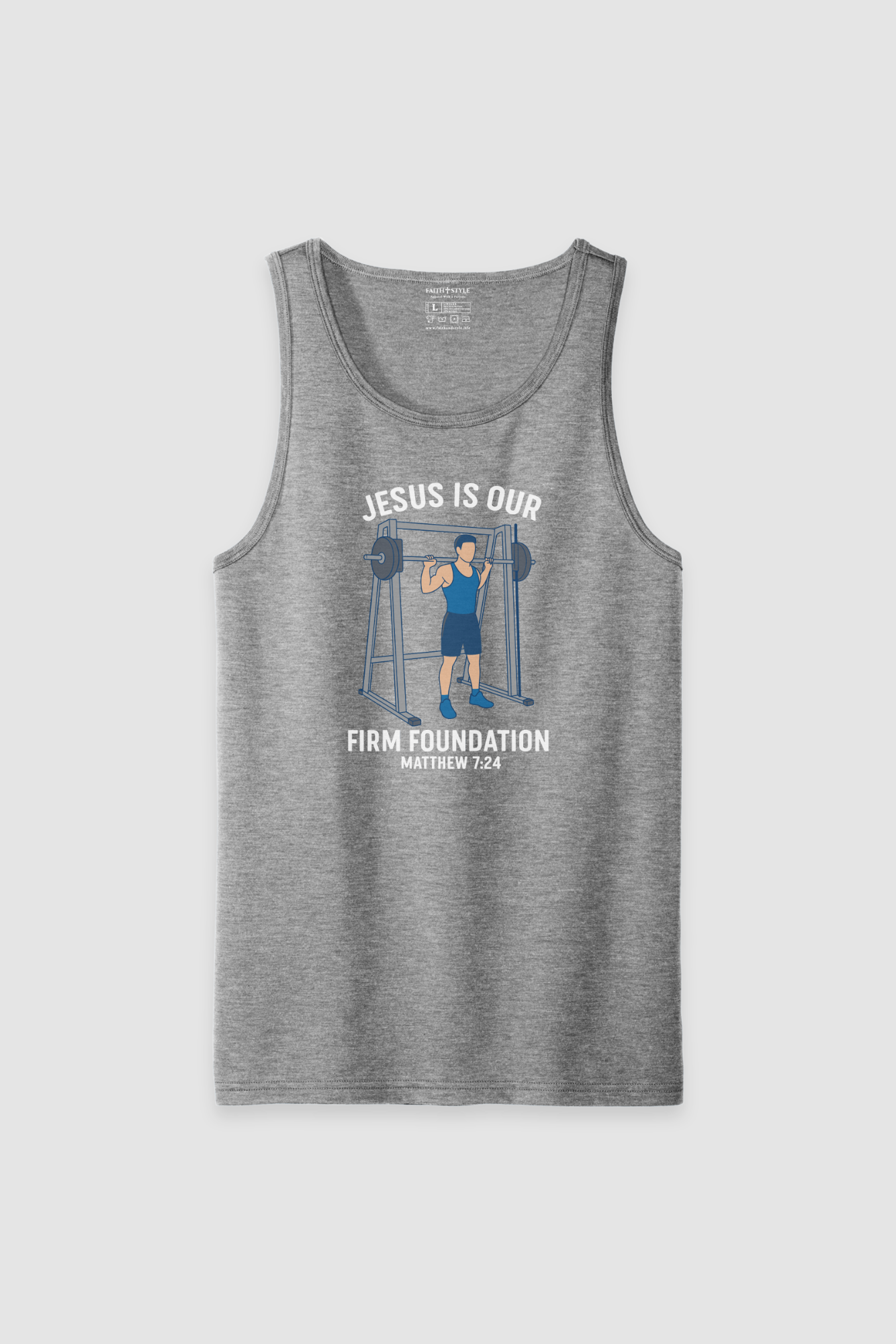 Tank Top Jesus is Our Foundation