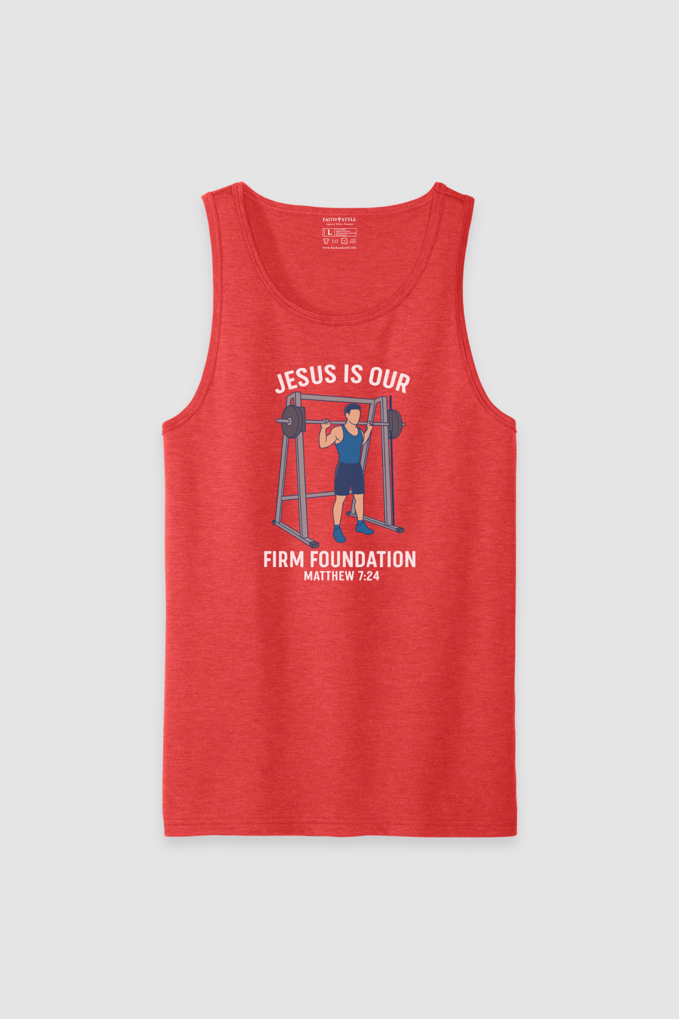 Tank Top Jesus is Our Foundation